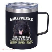 Schipperke Professional Human Trainer Cute Dog 12oz Stainless Steel Coffee Mug thumb 0
