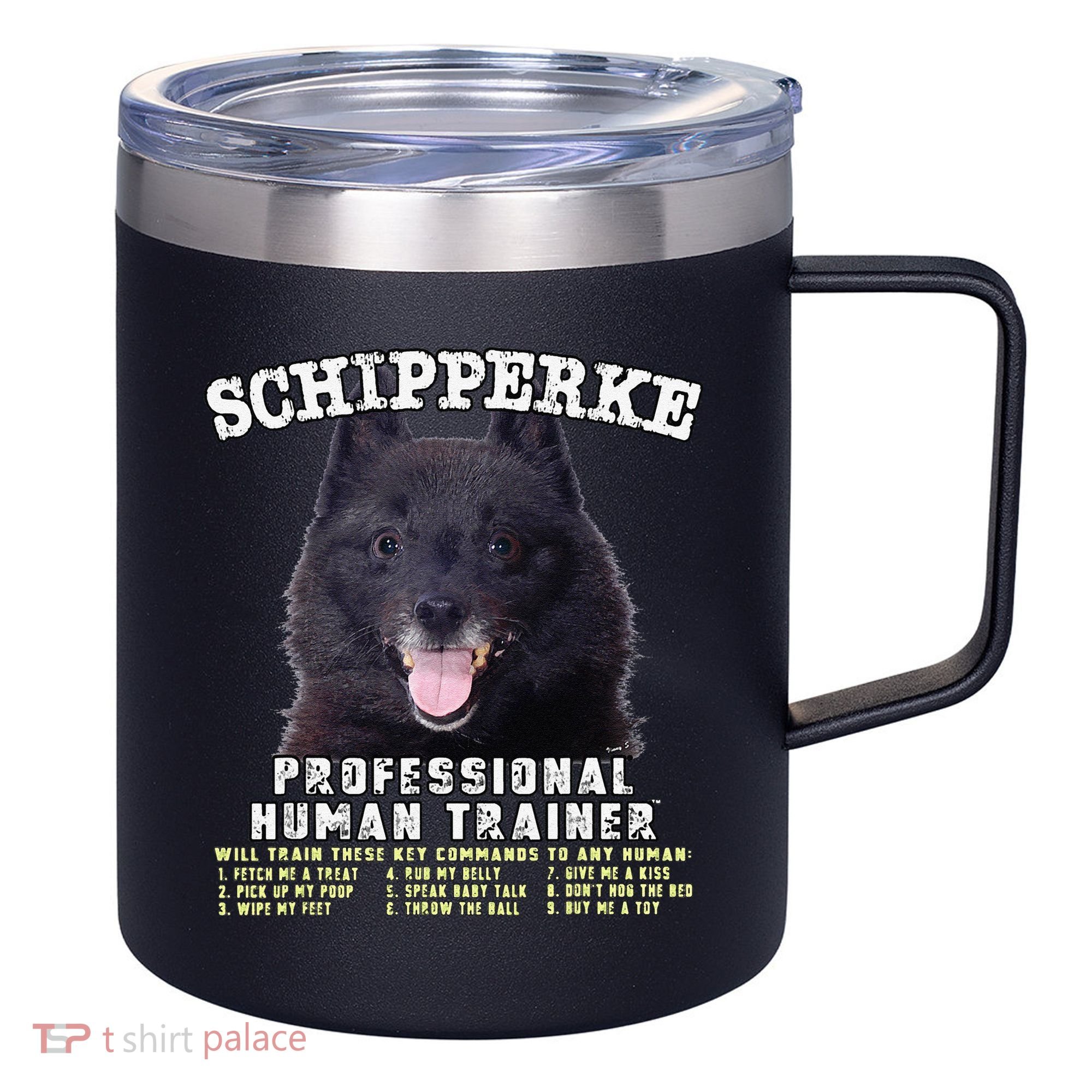 Schipperke Professional Human Trainer Cute Dog 12oz Stainless Steel Coffee Mug