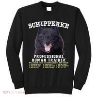 Schipperke Professional Human Trainer Cute Dog Tall Sweatshirt thumb 0