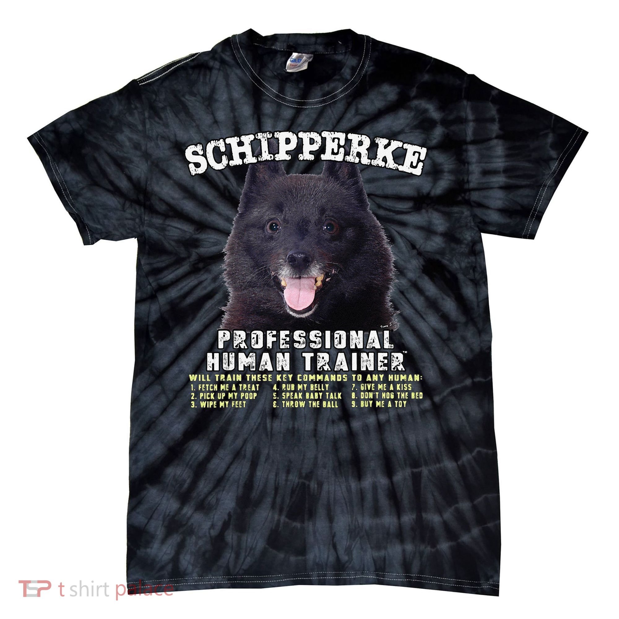 Schipperke Professional Human Trainer Cute Dog Tie-Dye T-Shirt