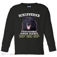 Schipperke Professional Human Trainer Cute Dog Toddler Long Sleeve Shirt thumb 0