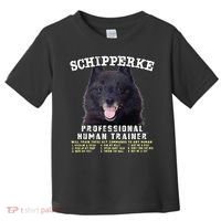 Schipperke Professional Human Trainer Cute Dog Toddler T-Shirt thumb 0