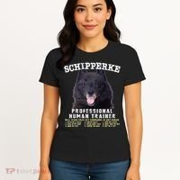 Schipperke Professional Human Trainer Cute Dog Women's T-Shirt thumb 4