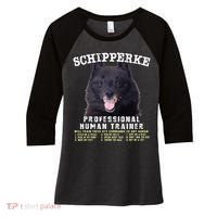 Schipperke Professional Human Trainer Cute Dog Women's Tri-Blend 3/4-Sleeve Raglan Shirt thumb 0