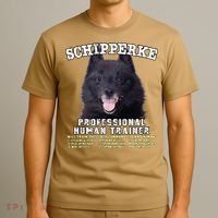 Schipperke Professional Human Trainer Cute Dog T-Shirt thumb 3