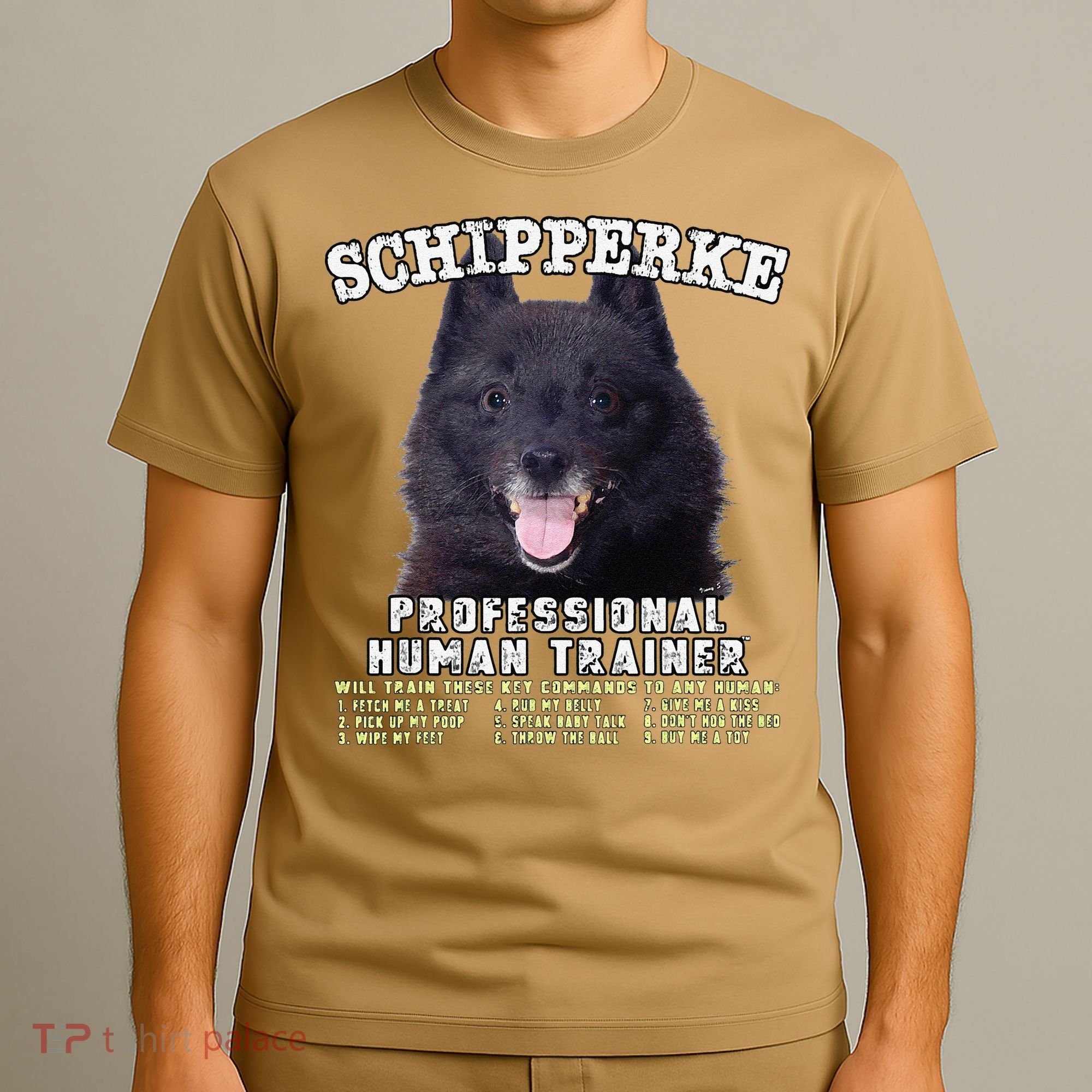 Schipperke Professional Human Trainer Cute Dog T-Shirt