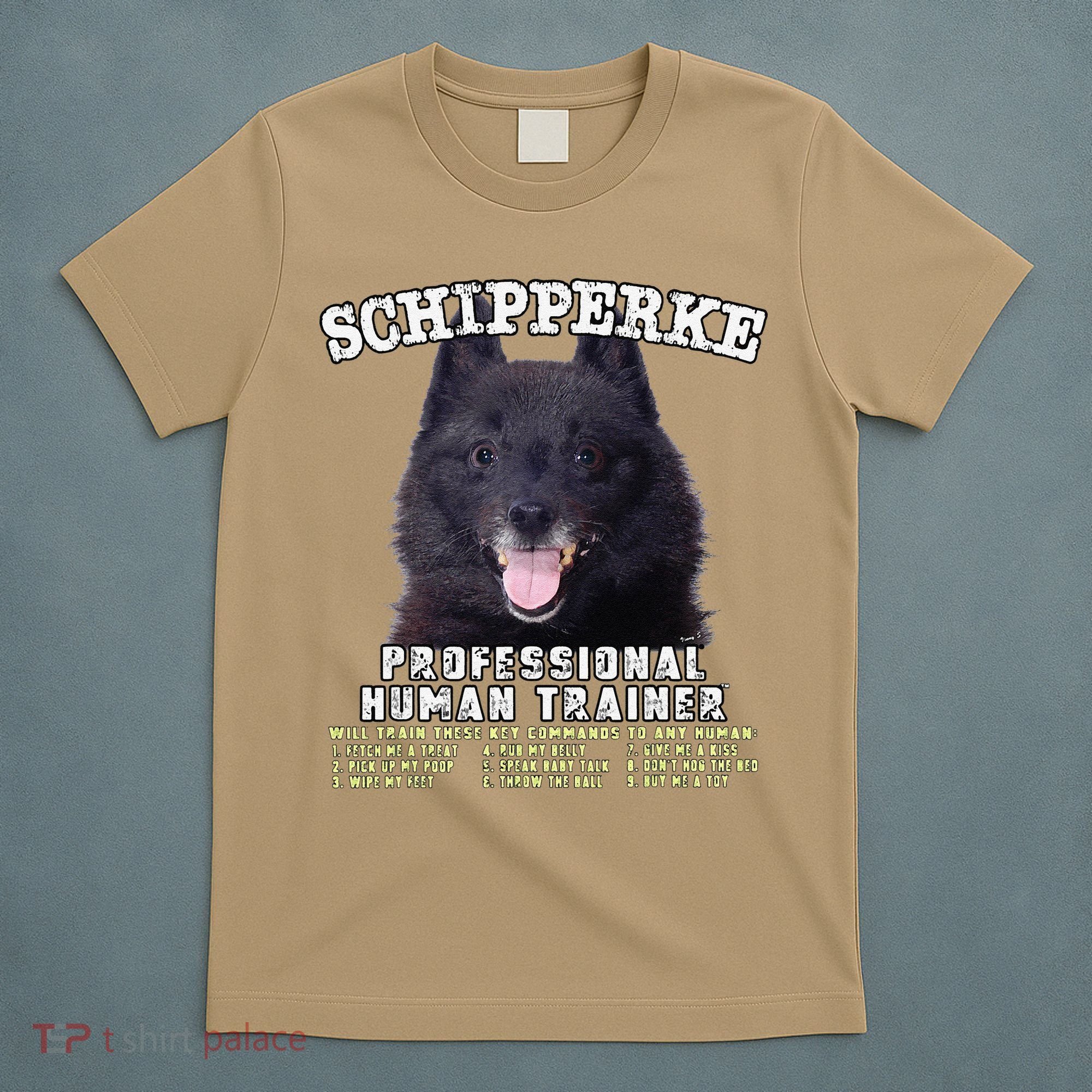 Schipperke Professional Human Trainer Cute Dog T-Shirt