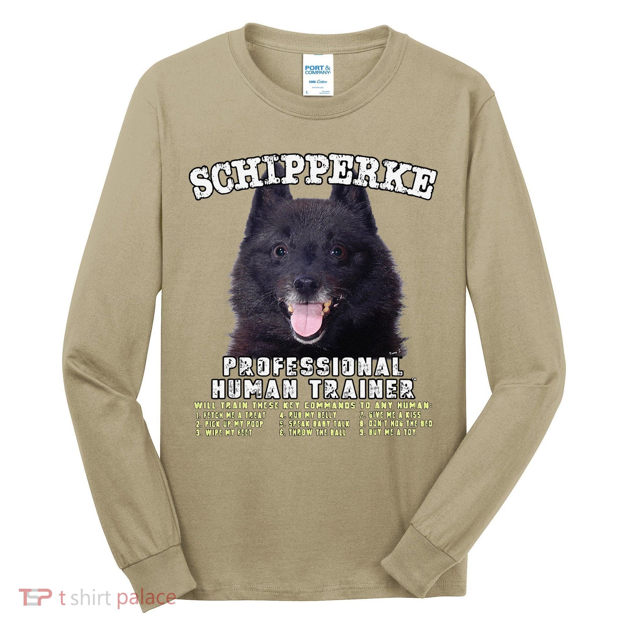 Schipperke Professional Human Trainer Cute Dog Tall Long Sleeve Shirt