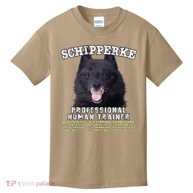 Schipperke Professional Human Trainer Cute Dog Kids T-Shirt