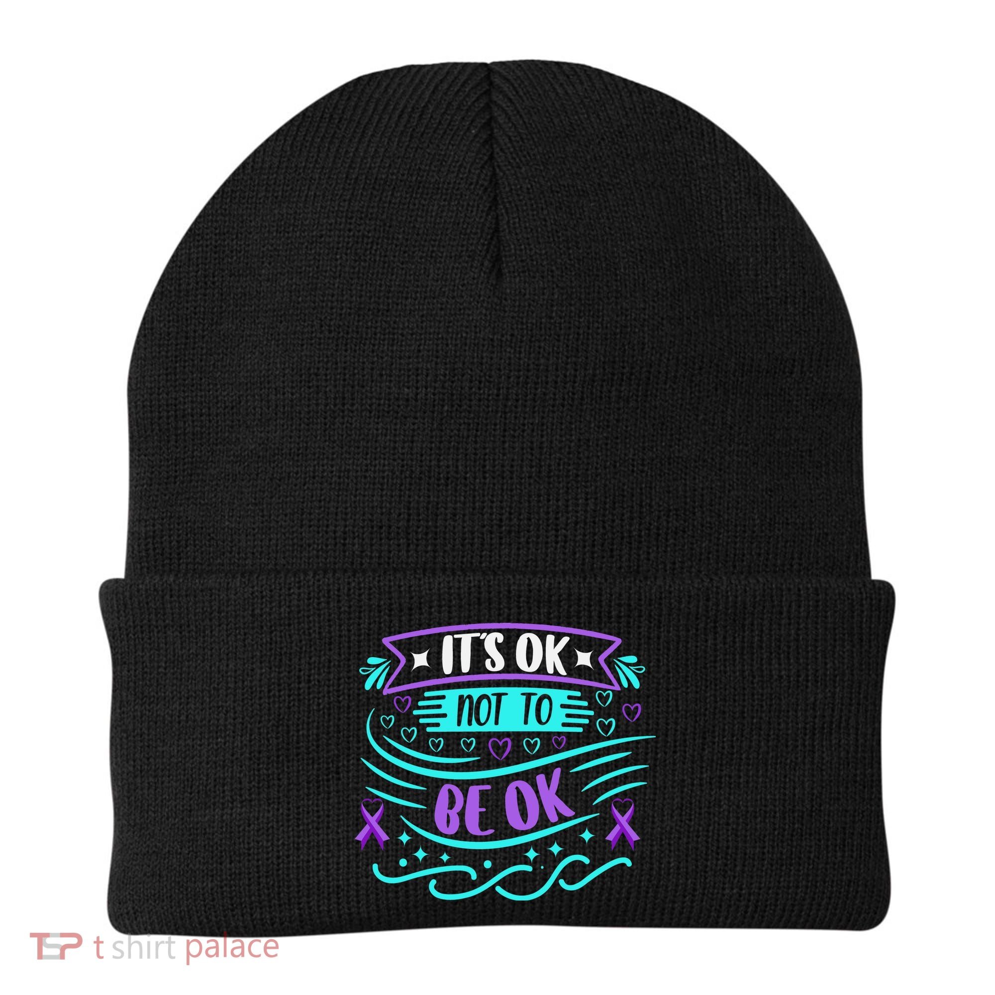 Suicide Prevention It's Ok Not To Be Ok Beanie