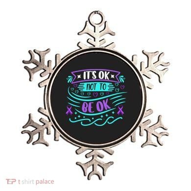 Suicide Prevention It's Ok Not To Be Ok Ornament