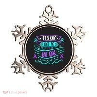 Suicide Prevention It's Ok Not To Be Ok Ornament thumb 0