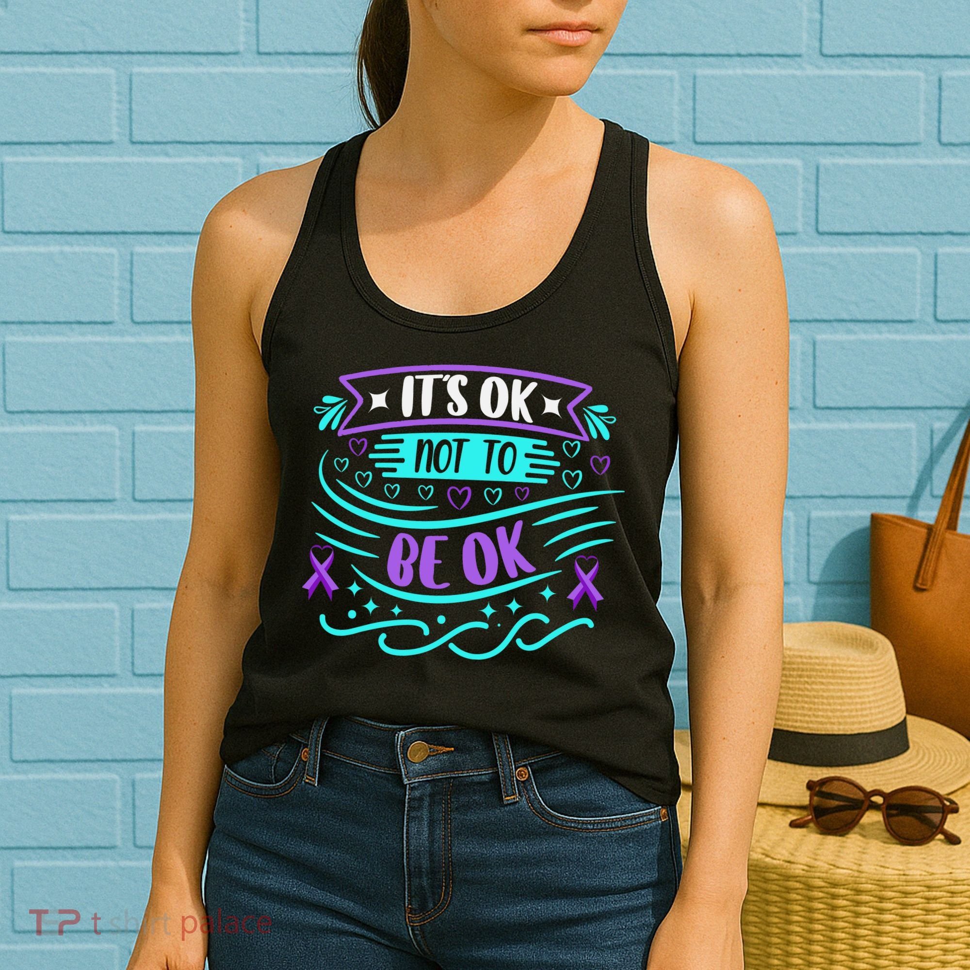 Suicide Prevention It's Ok Not To Be Ok Women's Tank Top