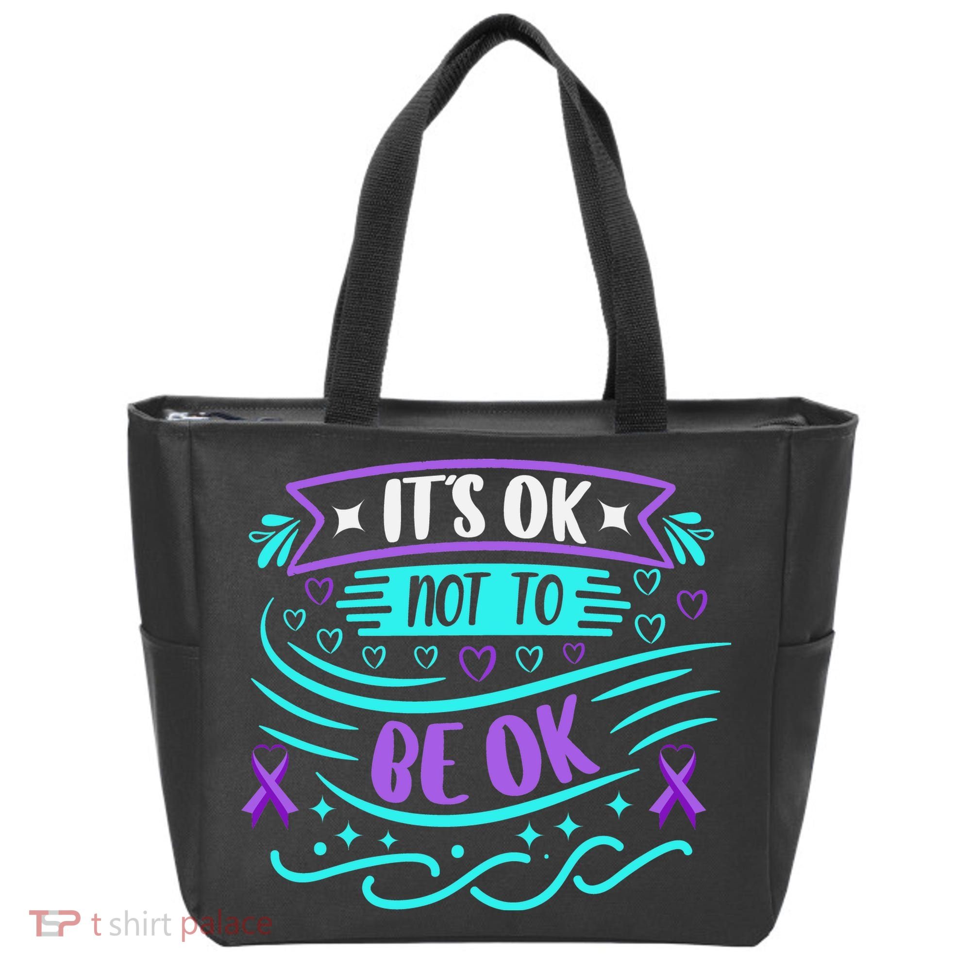 Suicide Prevention It's Ok Not To Be Ok Tote Bag