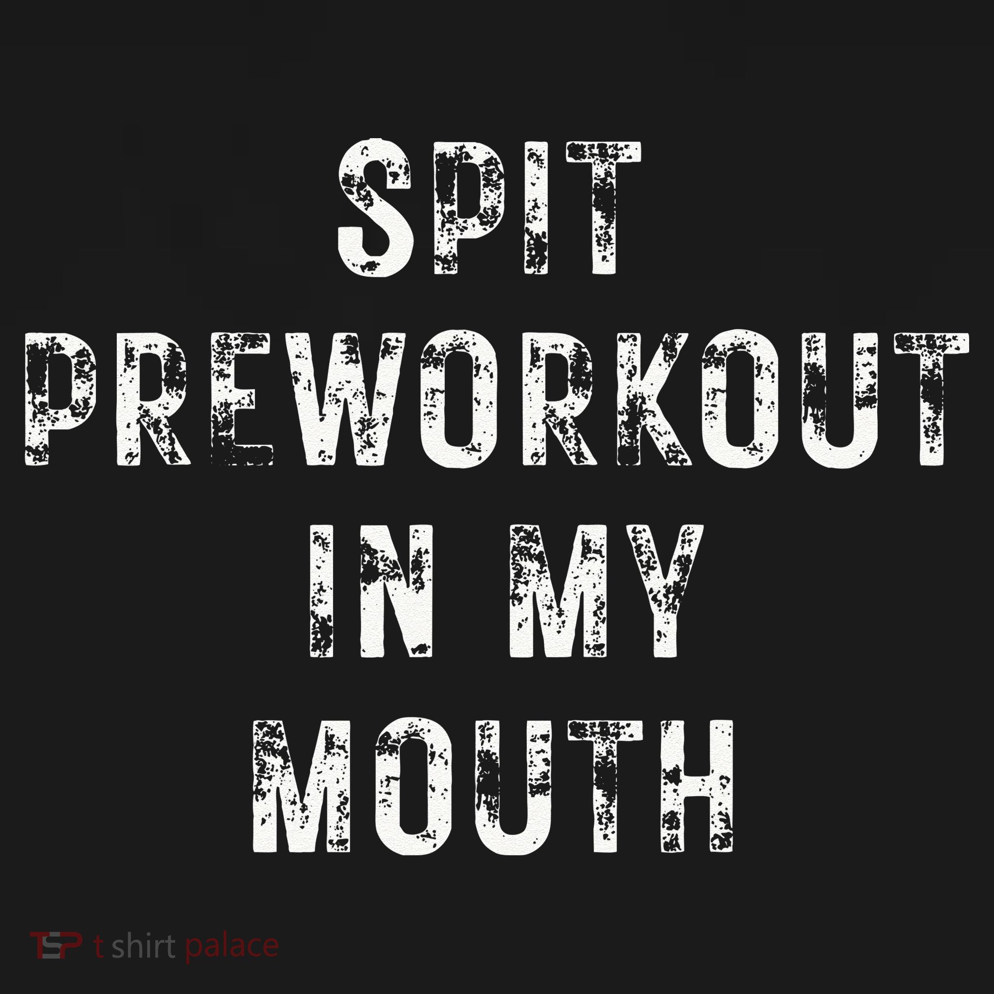 Spit Preworkout In My Mouth Funny Gym Workout Women's Hoodie