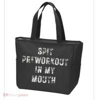 Spit Preworkout In My Mouth Funny Gym Workout Tote Bag thumb 3