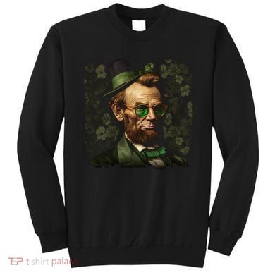 St. Patrick Irish Abraham Lincoln Sweatshirt