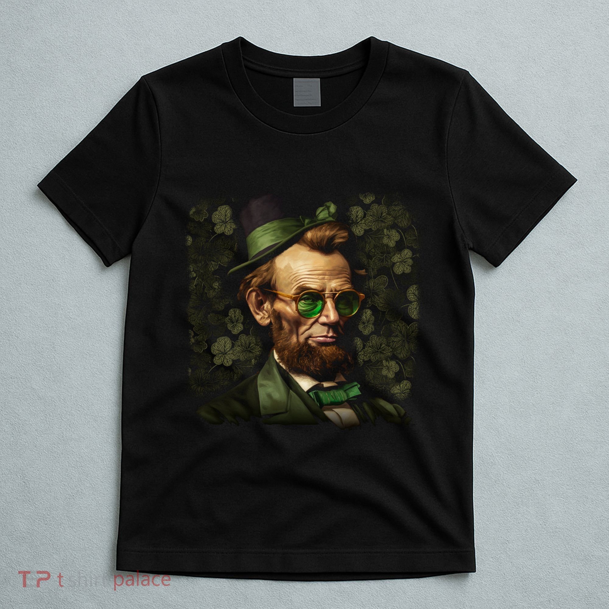 St. Patrick Irish Abraham Lincoln T-Shirt