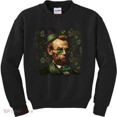 St. Patrick Irish Abraham Lincoln Kids Sweatshirt