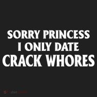 Sorry Princess I Only Date CrackWhores Beanie thumb 2