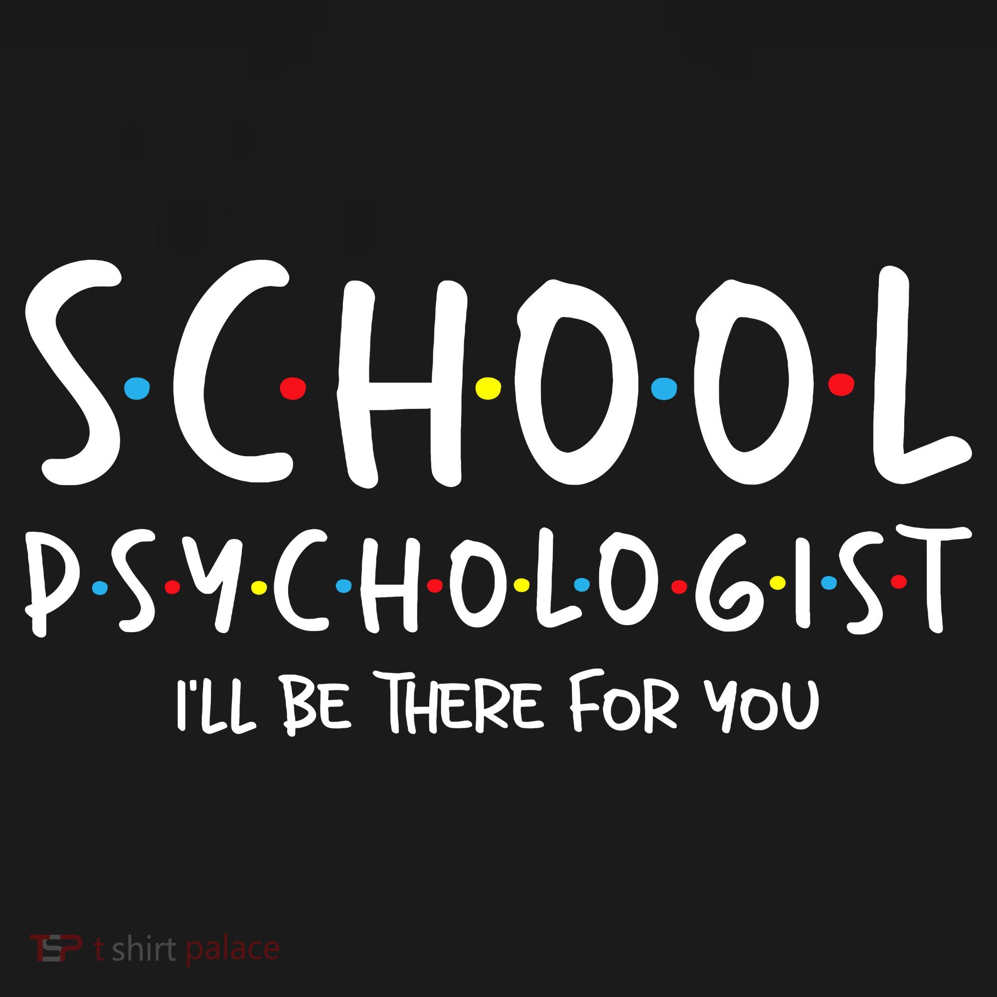 School Psychologist Ill Be There For You Psych Psychology Visor