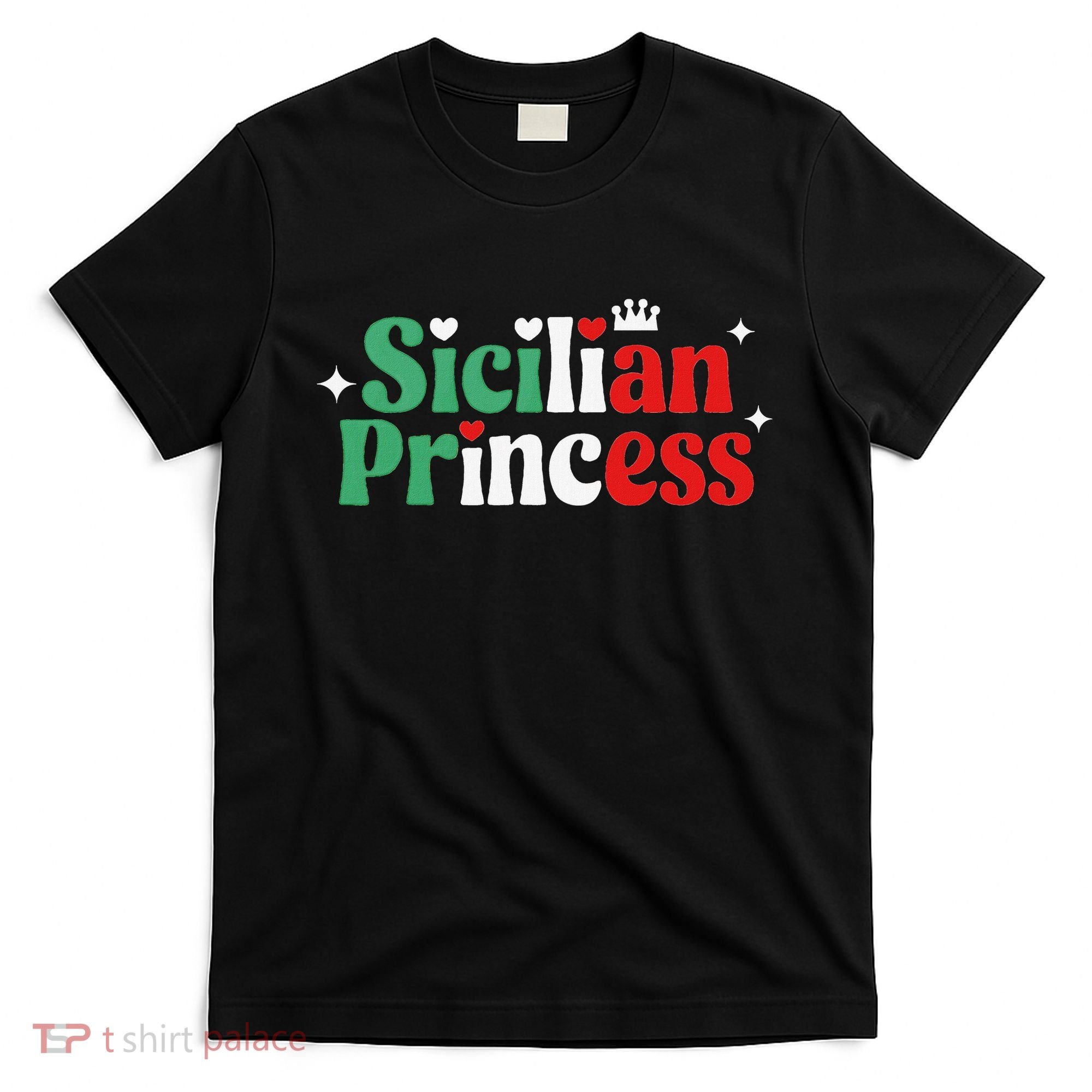 Sicilian Princess Italian Heritage Novelty Family Matching T-Shirt