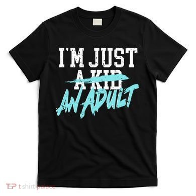 Im Just And Life Is A Nightmare T-Shirt