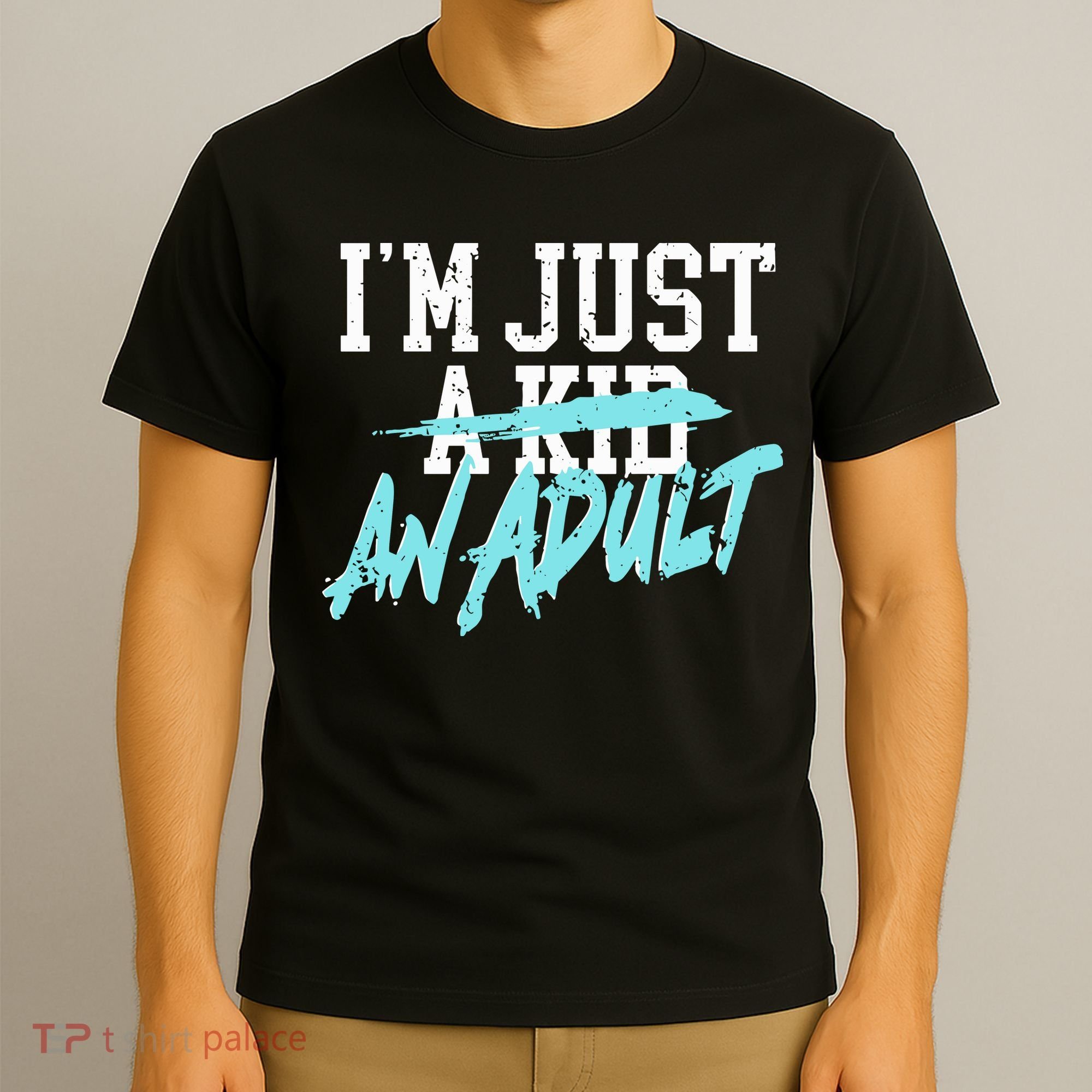 Im Just And Life Is A Nightmare T-Shirt