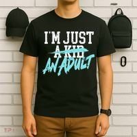 Im Just And Life Is A Nightmare T-Shirt thumb 6