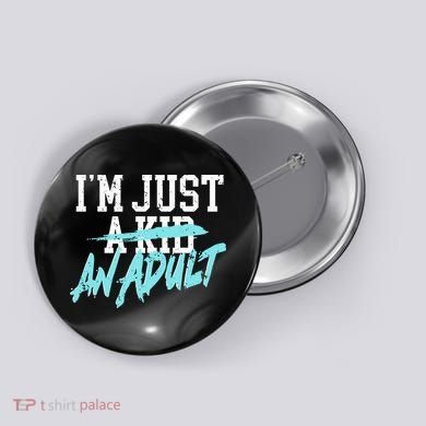 Im Just And Life Is A Nightmare Button
