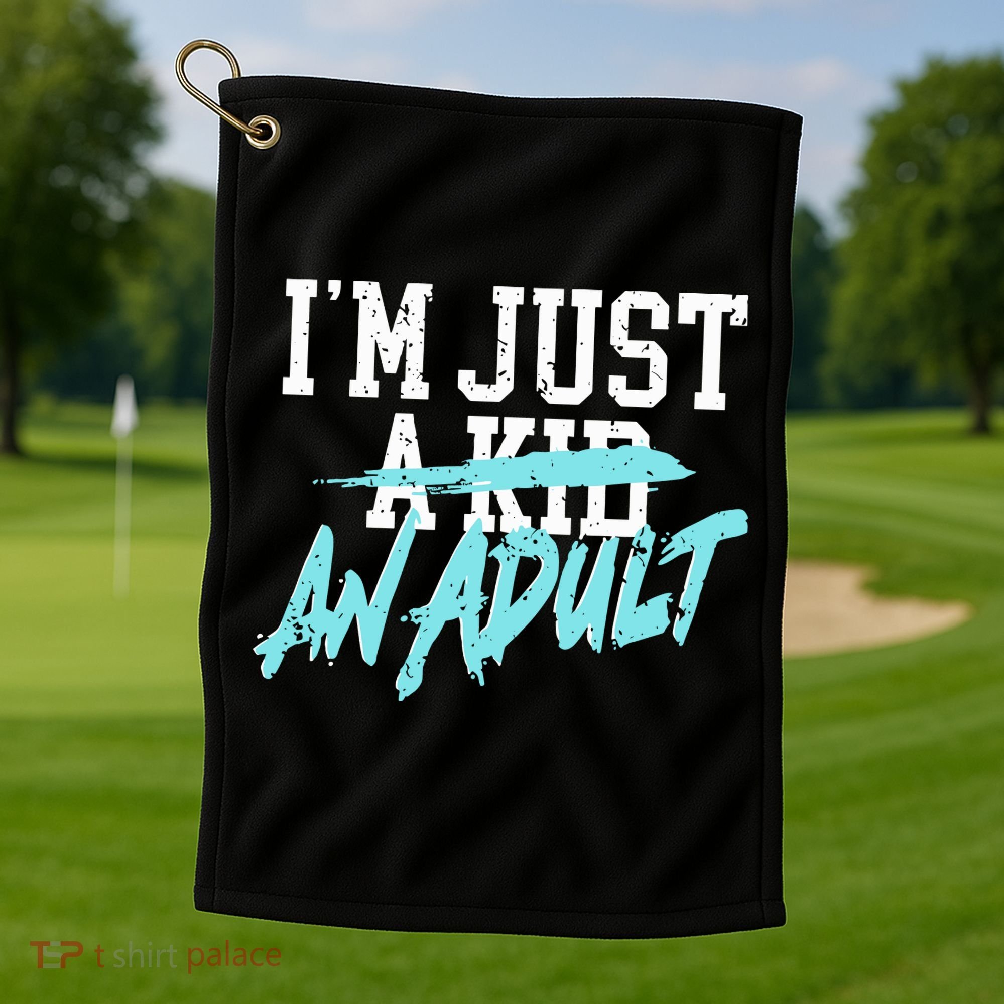 Im Just And Life Is A Nightmare Golf Towel