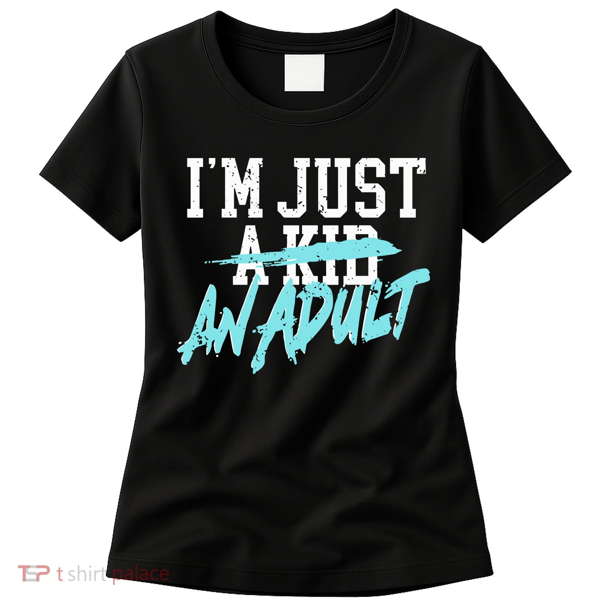 Im Just And Life Is A Nightmare Women's T-Shirt