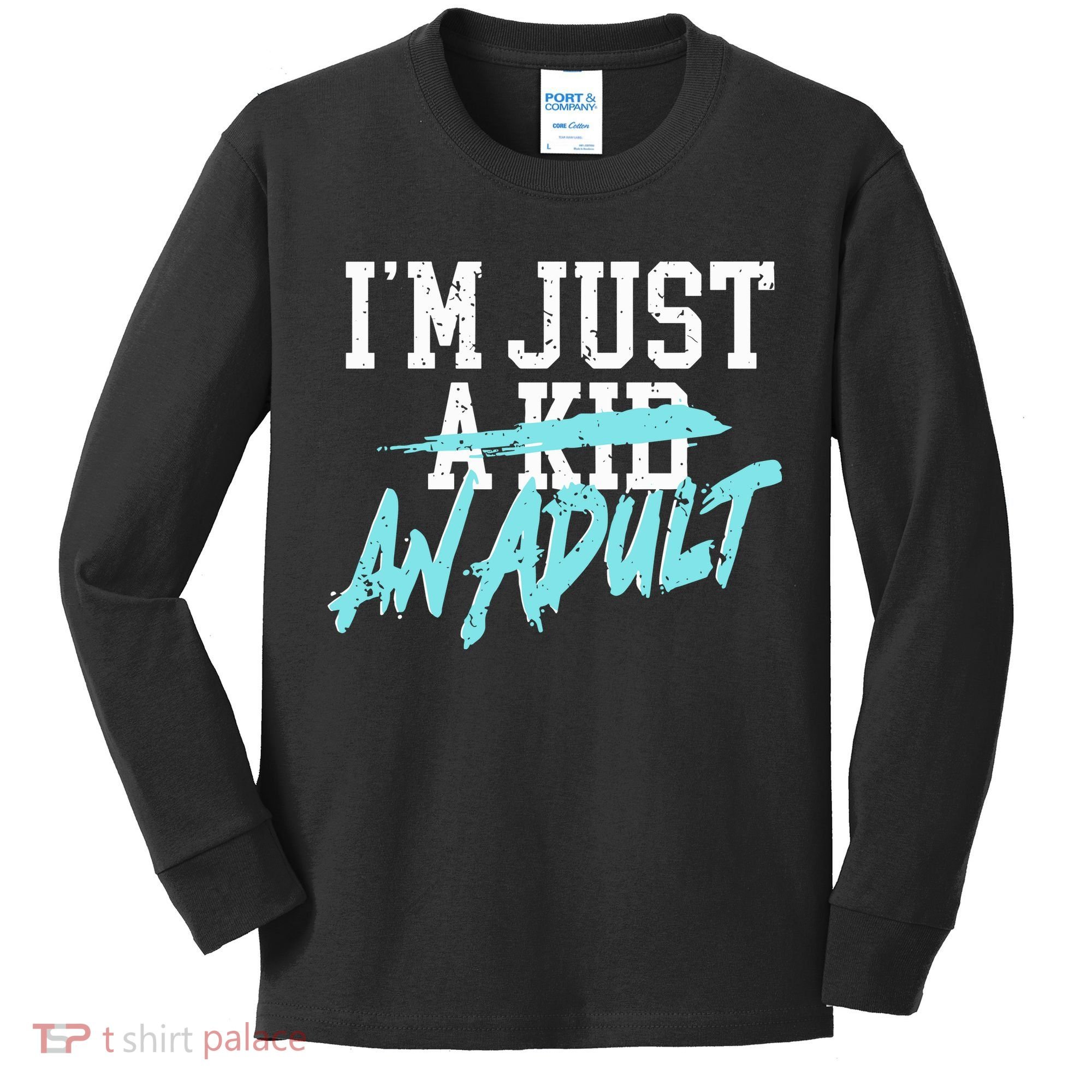 Im Just And Life Is A Nightmare Kids Long Sleeve Shirt