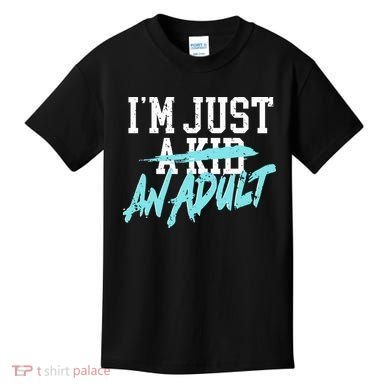 Im Just And Life Is A Nightmare Kids T-Shirt