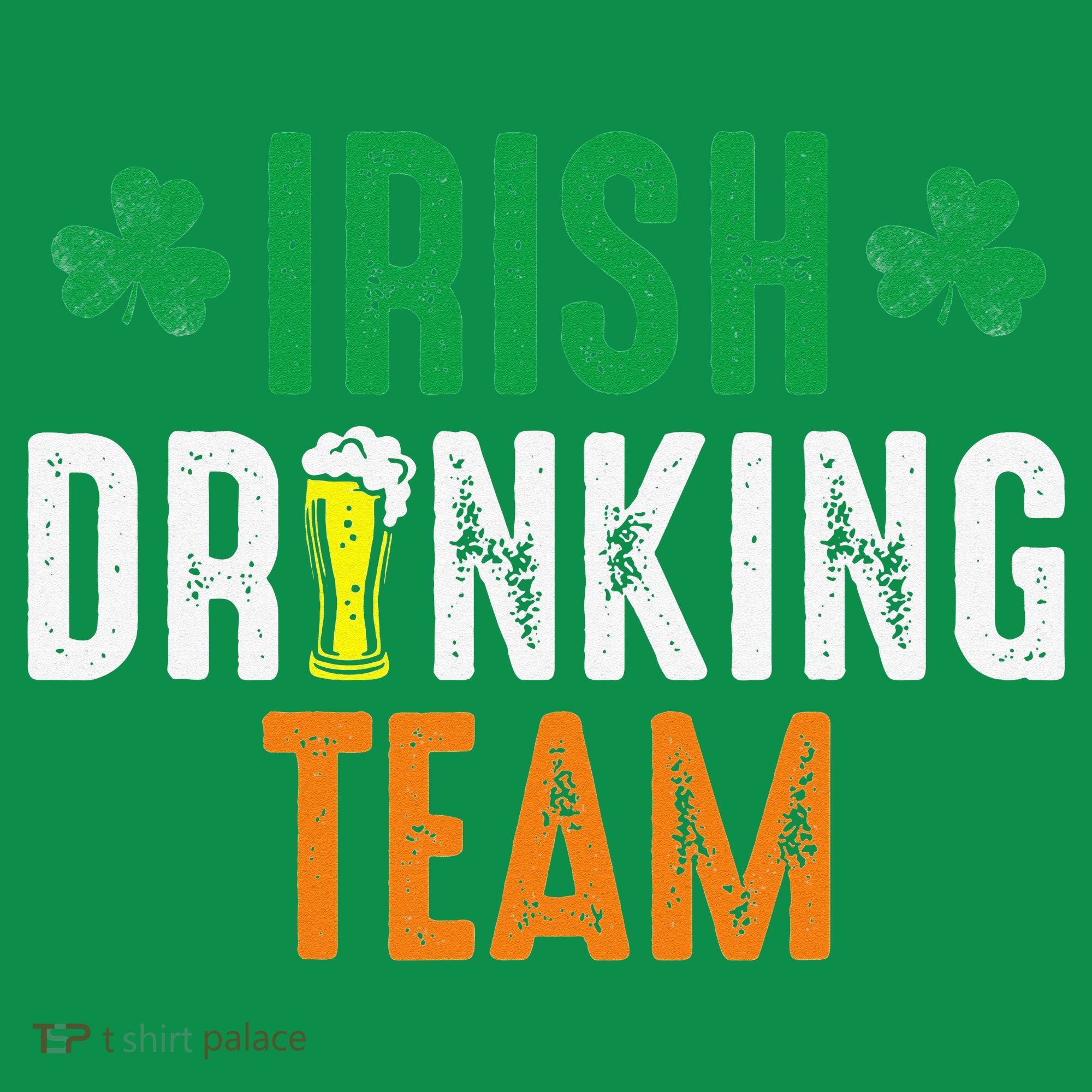 St Patrick's Irish Beer Drinking Team Ireland Flag Clover T-Shirt
