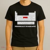 Sarcasm Periodically I'm Sarcastic T-Shirt thumb 3