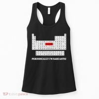 Sarcasm Periodically I'm Sarcastic Women's Tank Top thumb 0