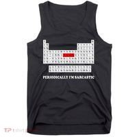 Sarcasm Periodically I'm Sarcastic Tank Top thumb 0