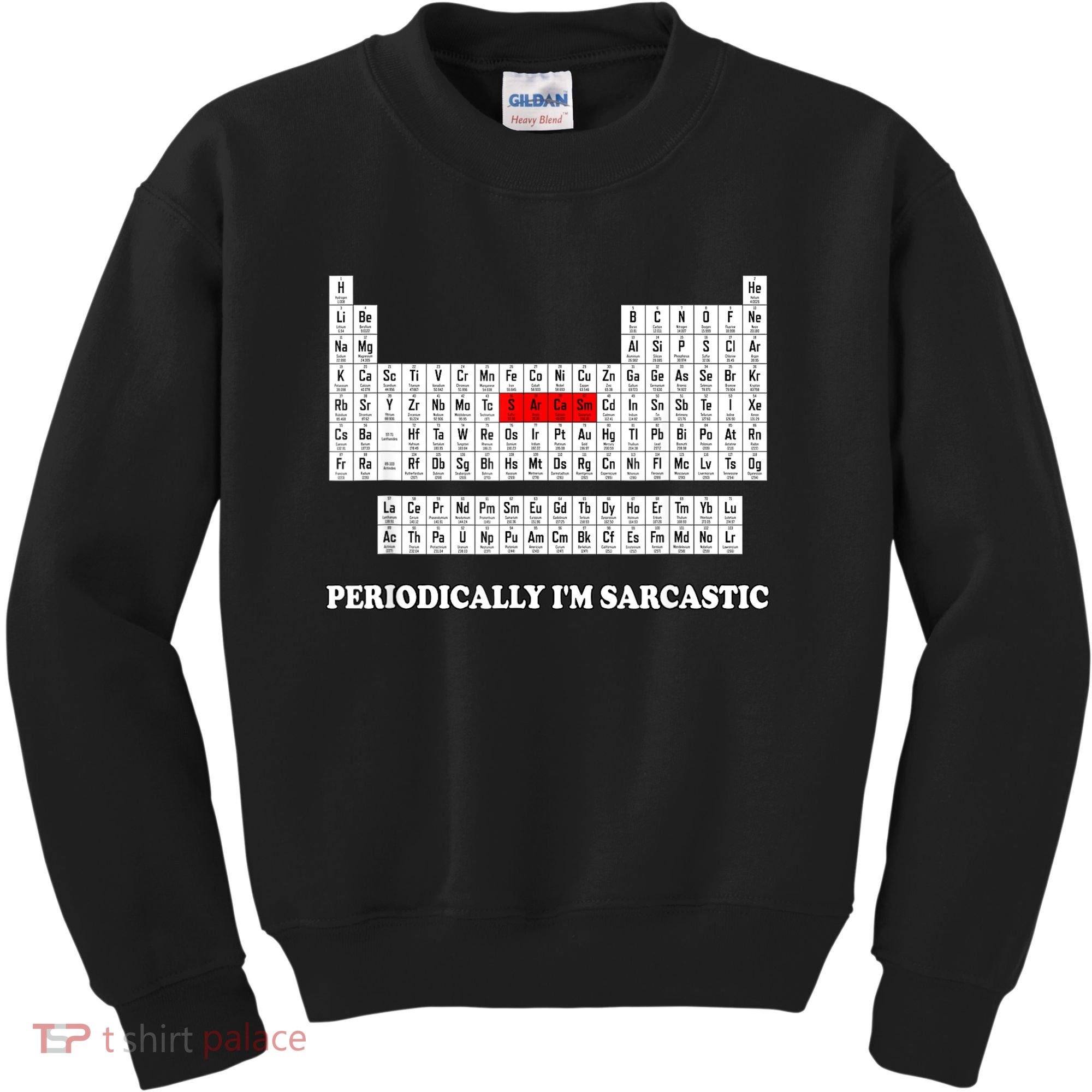 Sarcasm Periodically I'm Sarcastic Kids Sweatshirt