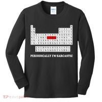 Sarcasm Periodically I'm Sarcastic Kids Long Sleeve Shirt thumb 0