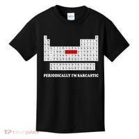 Sarcasm Periodically I'm Sarcastic Kids T-Shirt thumb 0