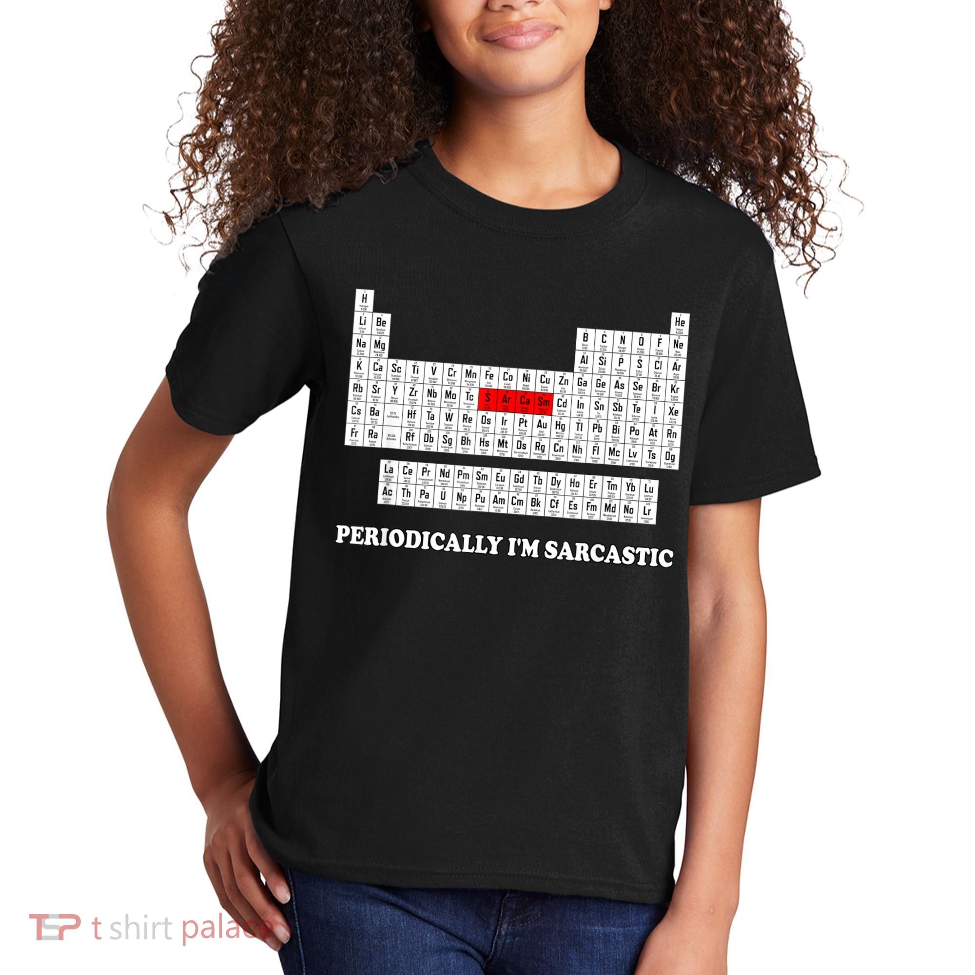 Sarcasm Periodically I'm Sarcastic Kids T-Shirt