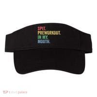 Spit PreWorkout In My Mouth Funny Workout Men Funny Gym Visor thumb 0