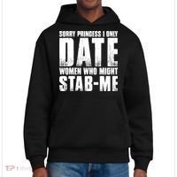 Sorry Princess I Only Date Women Who Might Stab Me District V.I.T. Heavyweight Hoodie thumb 0