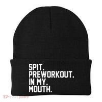 Spit Preworkout In My Mouth Beanie thumb 0