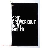 Spit Preworkout In My Mouth Golf Towel thumb 0