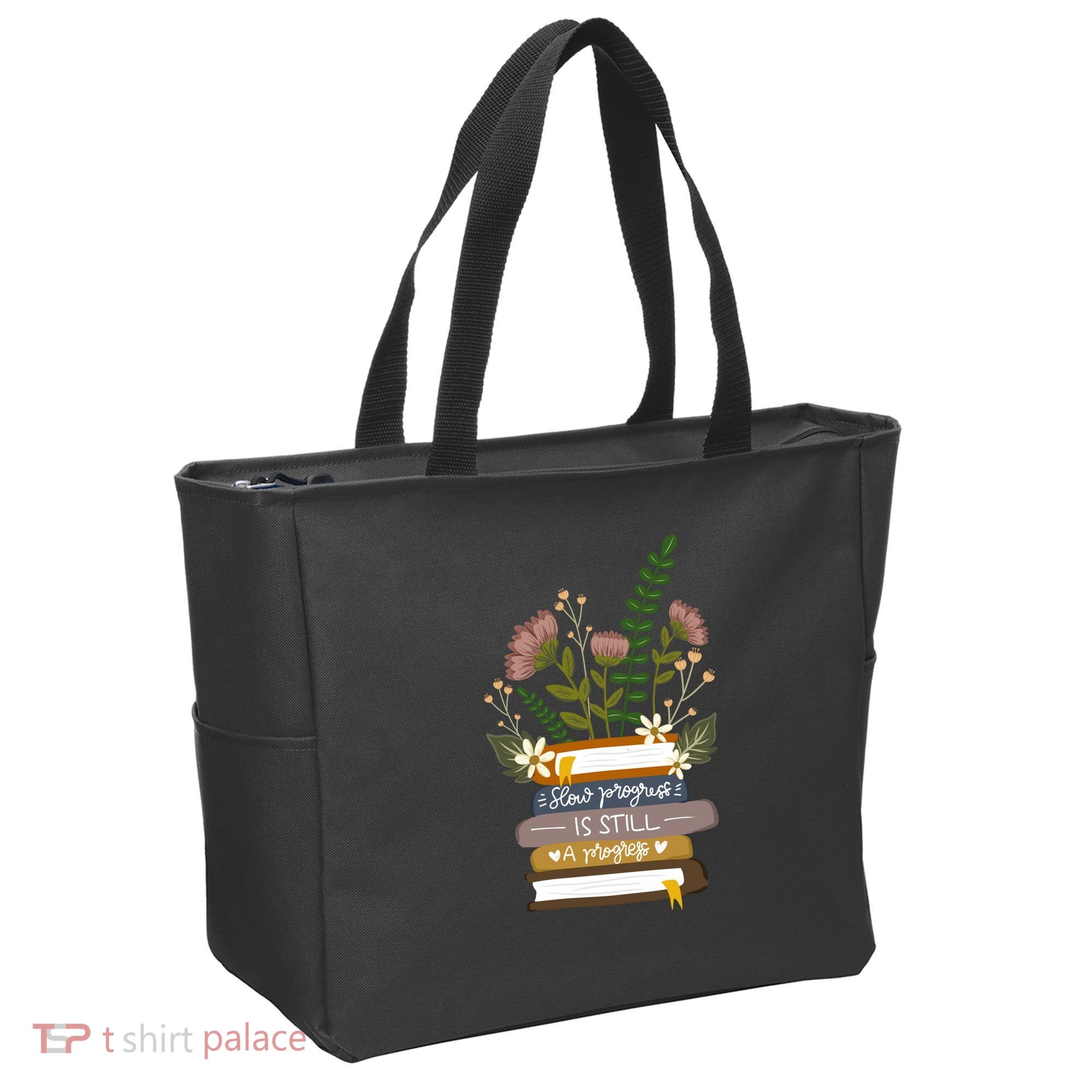 Slow Progress Is Still Progress Book Lover Tote Bag