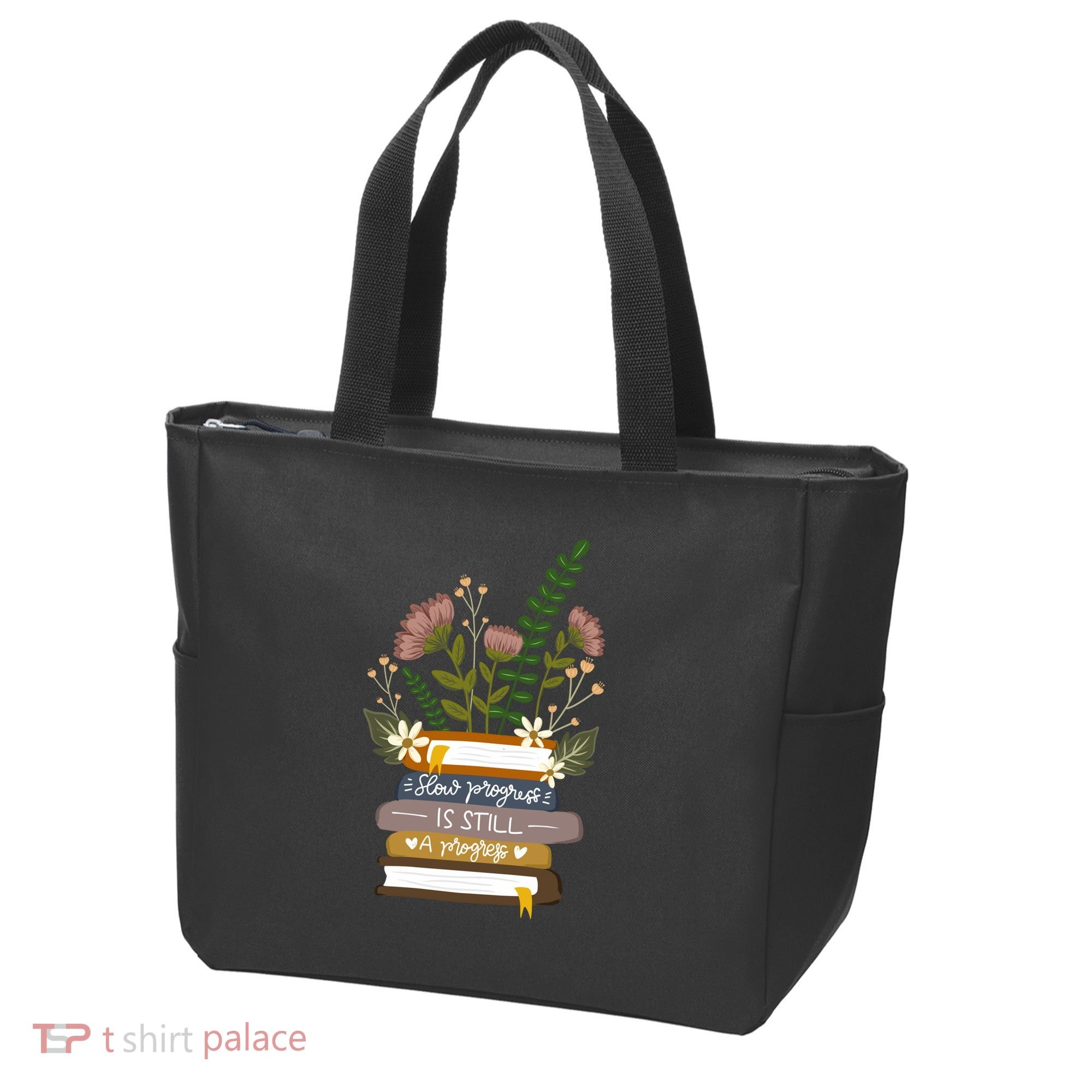 Slow Progress Is Still Progress Book Lover Tote Bag