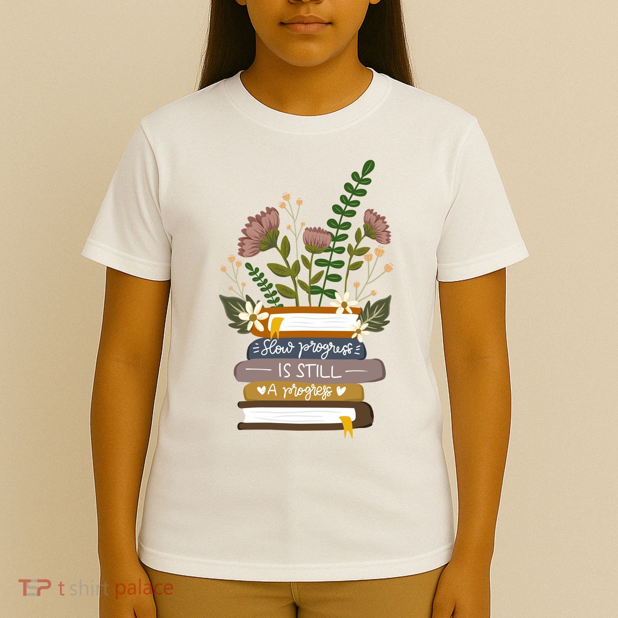 Slow Progress Is Still Progress Book Lover T-Shirt