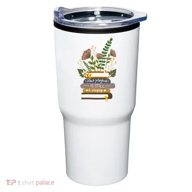 Slow Progress Is Still Progress Book Lover Tumbler